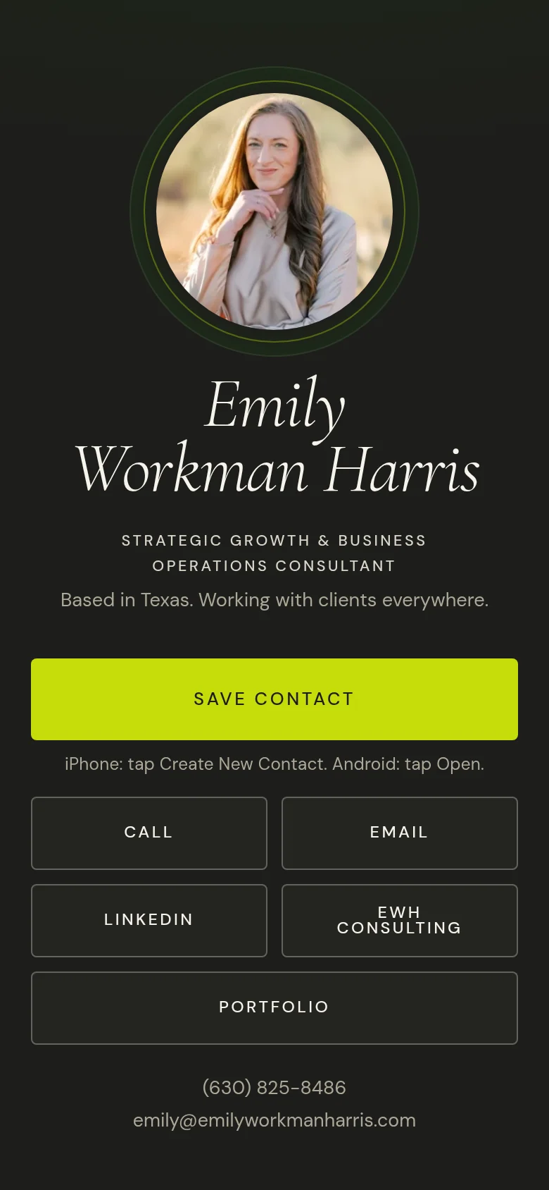 A personal brand experience on a phone screen: a portrait, the name Emily Workman Harris, the title Strategic Growth and Business Operations Consultant, a Save contact button, and buttons for call, email, LinkedIn, EWH Consulting, and the portfolio.